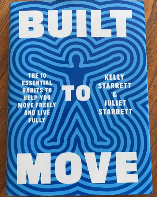 Built to Move Review & Summary: 10 Great Habits for Health & Longevity 1 Starrett Built to Move Cover